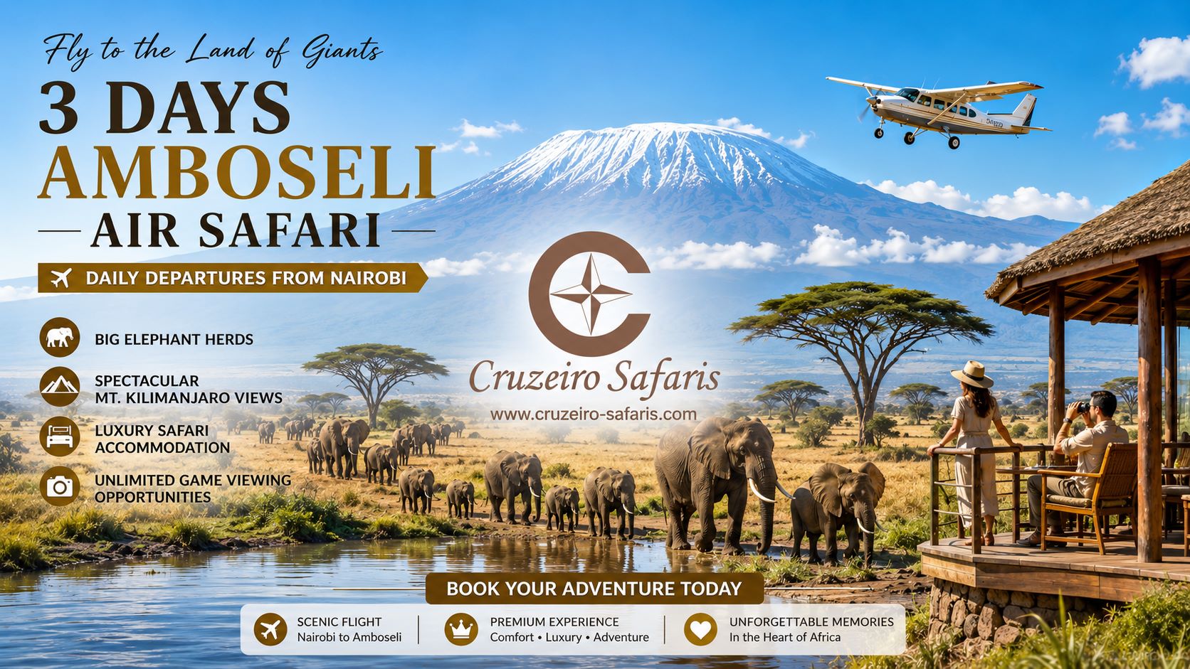 Luxury travel advertisement for a 3-Day Amboseli Air Safari from Nairobi featuring large elephant herds crossing the golden savannah of Amboseli National Park beneath snow-capped Mount Kilimanjaro. A small safari aircraft flies overhead under clear blue midday skies, while guests relax on the deck of a luxury safari lodge overlooking wildlife and a watering hole. The Cruzeiro Safaris logo is prominently displayed at the center of the design alongside safari package highlights and booking information.